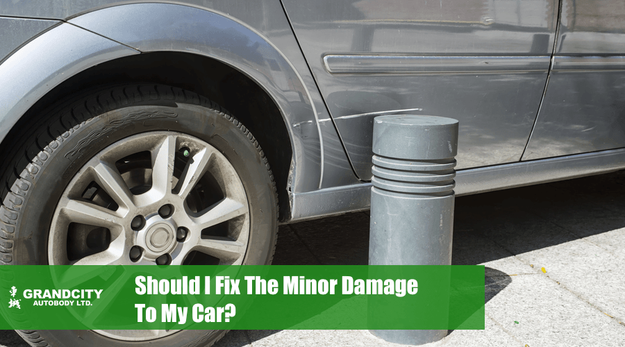 should-i-fix-the-minor-damage-to-my-car